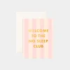 Hot Fox u0026 Fallow No Sleep Club Peony Stripe Greeting Card